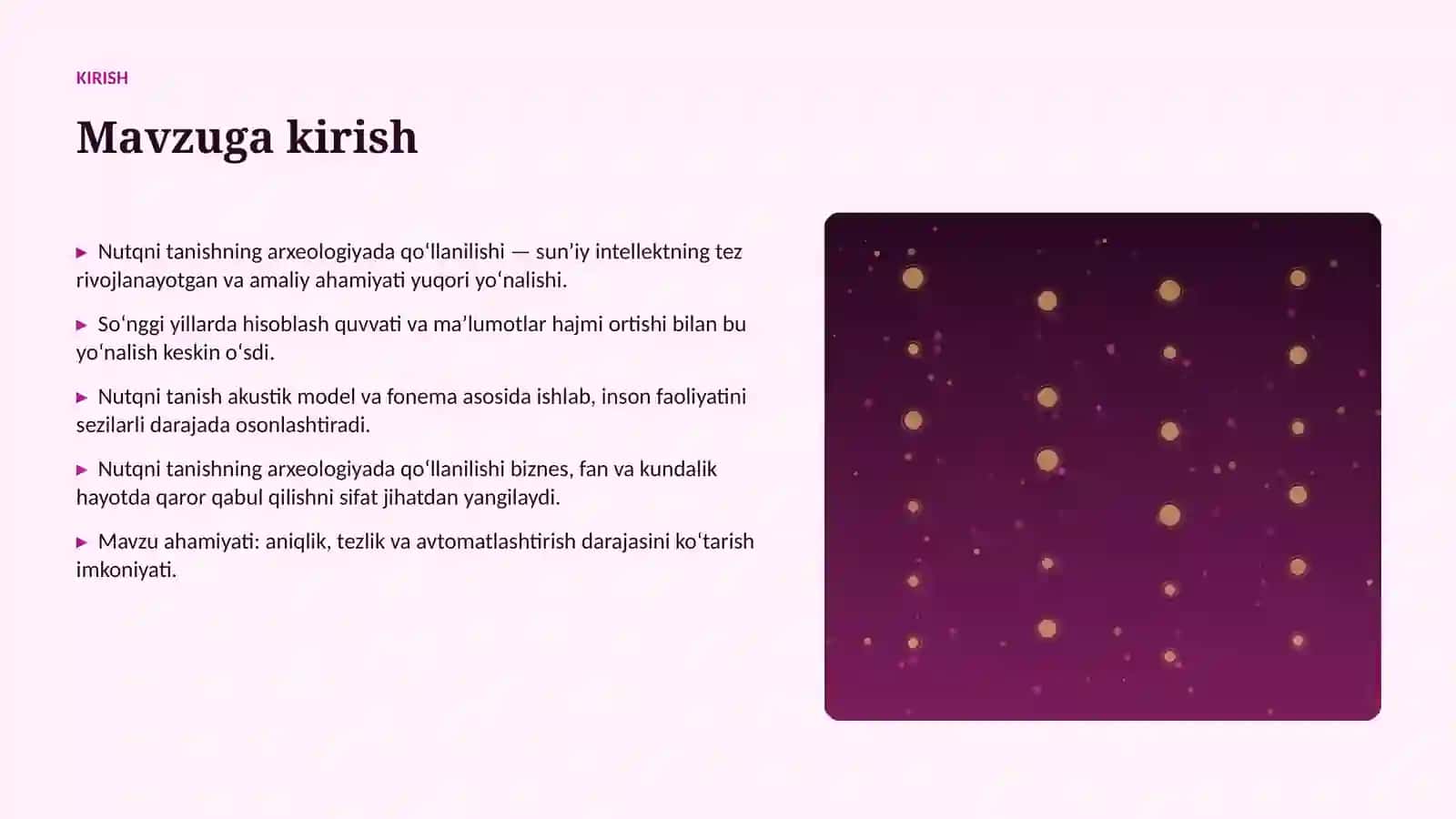 Nutqni tanishning arxeologiyada qoʻllanilishi 3