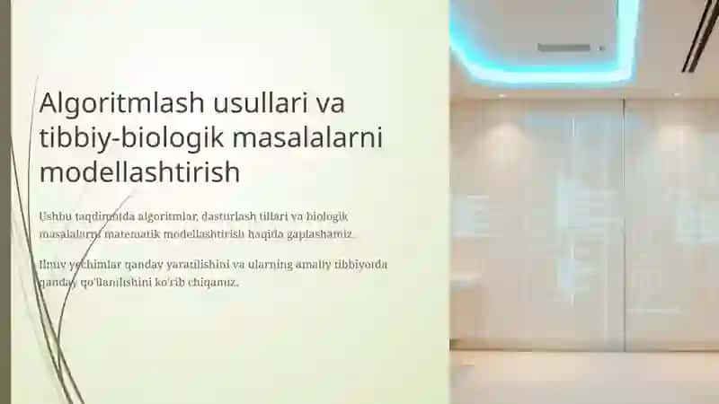 Algoritmlash usullari. Dasturlashtirish tillari. Tibbiy-biologik masalalarni yechish algoritmlarini matematik modellashtirish 3