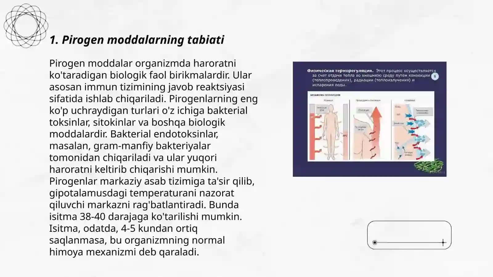 Pirogen moddalar termoregulyatsiya jarayonidagi ahamiyati 3