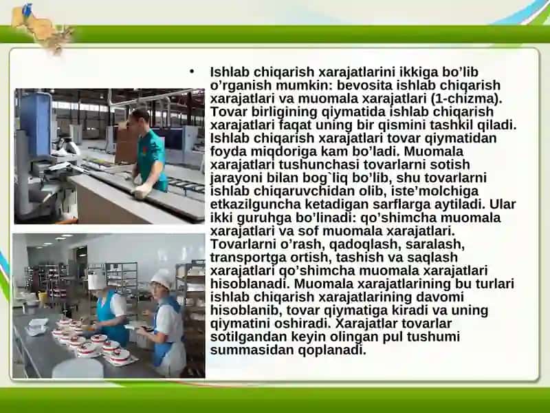 Ishlab chiqarish xarajatlarining mazmuni va tarkibi 3