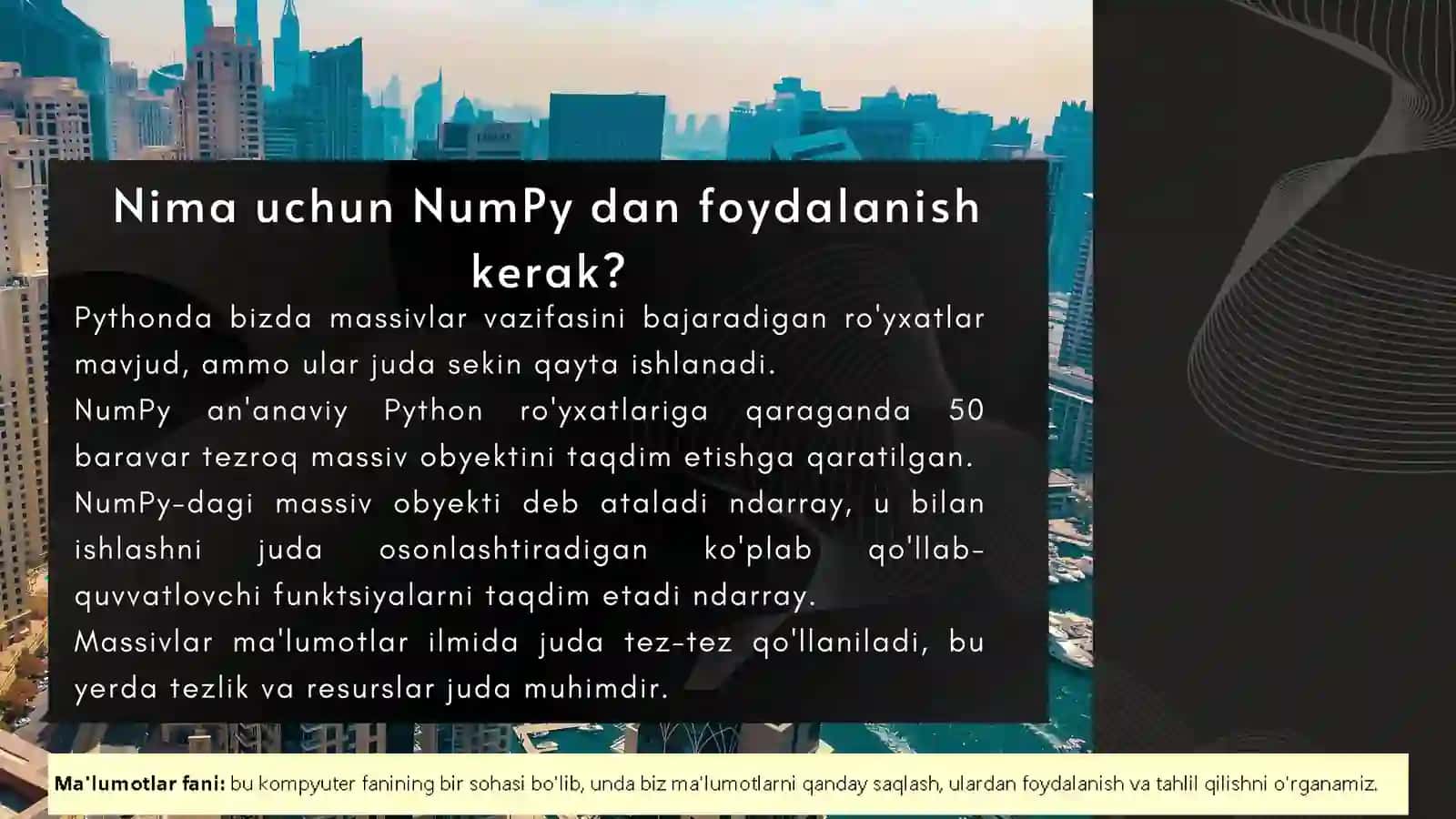 NUMPY KUTUBXONASI VA MASSIVLAR BILAN ISHLASH 3