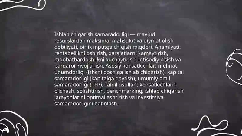Ishlab chiqarish samaradorligi: ko‘rsatkichlari va tahlili. 3