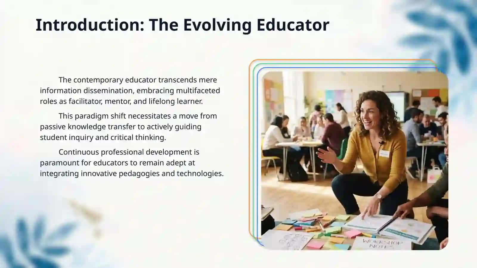 Professional Skills of the Modern Teacher. Pedagogical Competence. Professional and Pedagogical Culture 3