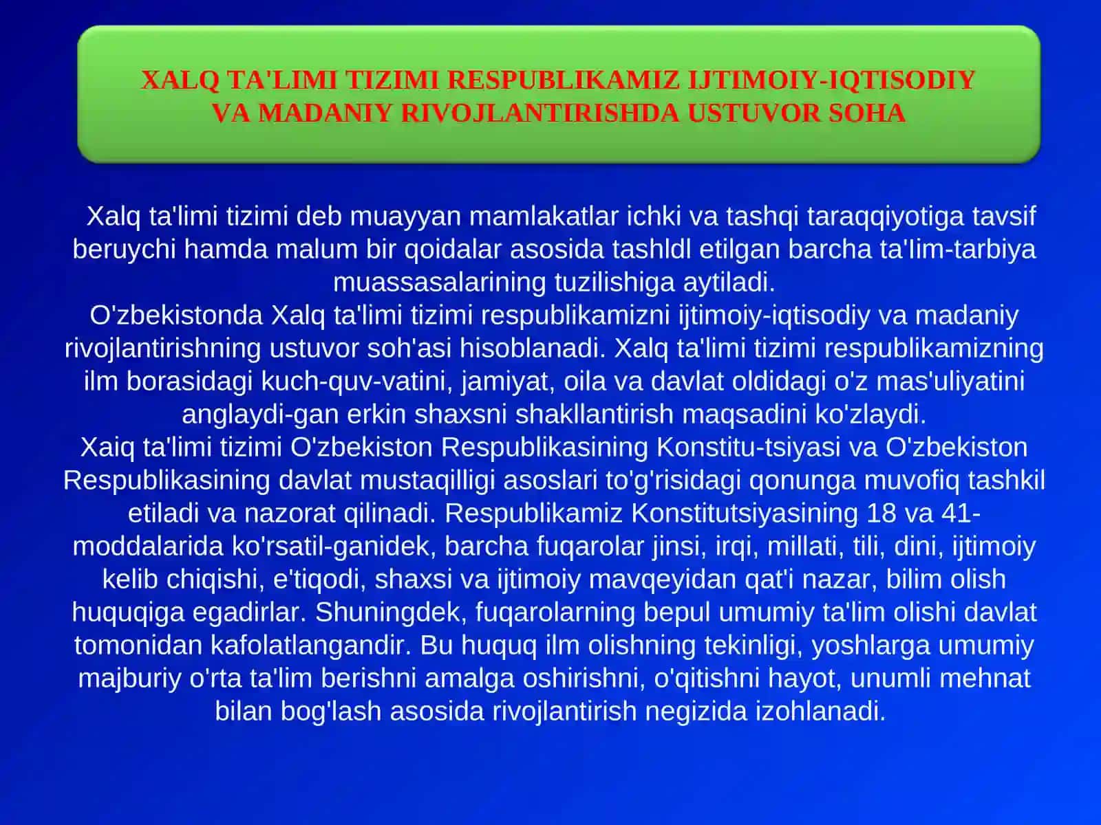 Xalq ta'limi tizimi respublikamiz ijtimoiy-iqtisodiy va madaniy rivojlantirishda ustuvor soha 3