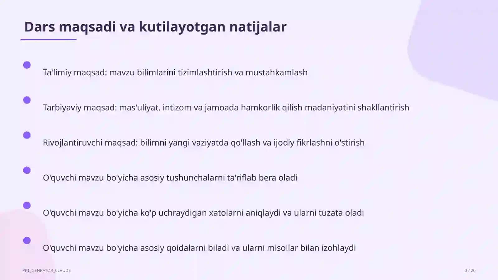 Ta'limiy maqsad: mavzu bilimlarini tizimlashtirish va mustahkamlash 3
