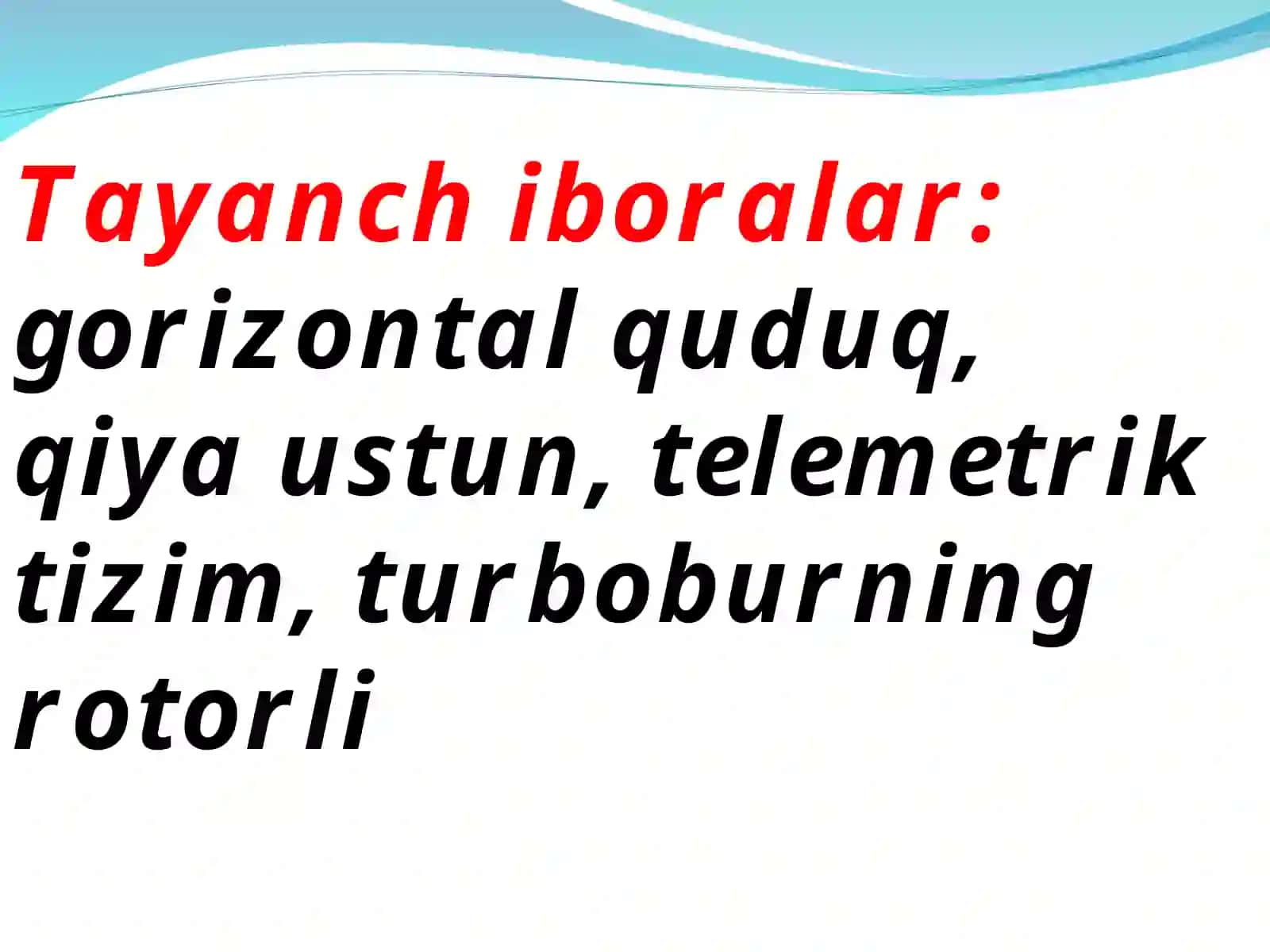 QUDUQLARNI JOYLASHUV HOLATLARI, QURISH SIKLLARI 3