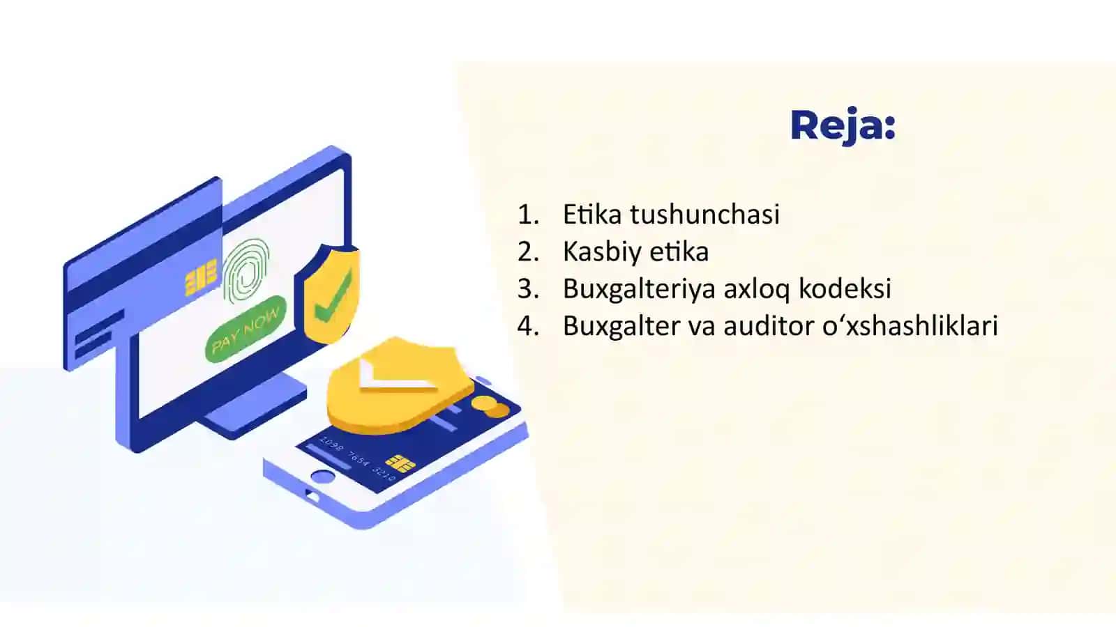 Auditorning kasb etikasi va auditorlik kasbiga malakaviy va axloqiy talablar. 3
