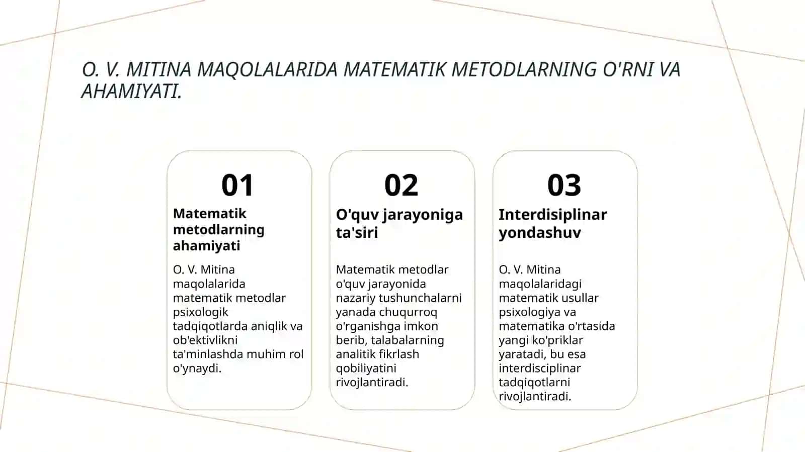 Psixologiyada matematik metodni qóllash bóyicha O. V. Mitina tomonidan chop etilgan maqolalarning psixologik tahlili. 3