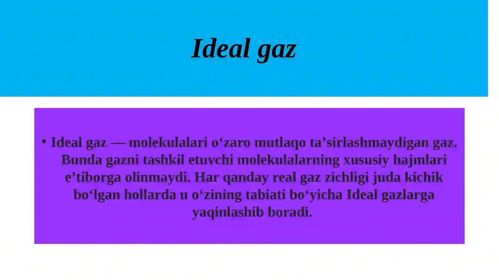 Ideal  gazning bosimi, ichki energiyasi va issiqlik sig'imi 3