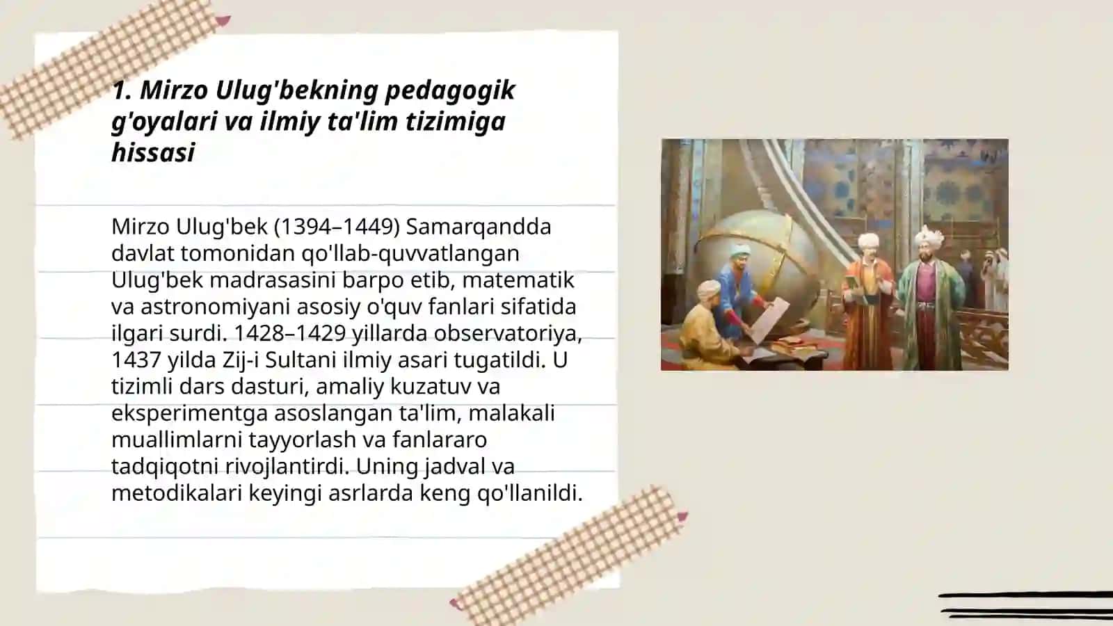 Mirzo Ulug'bek va Z.M.Boburlarning pedagogik g'oyalari 3
