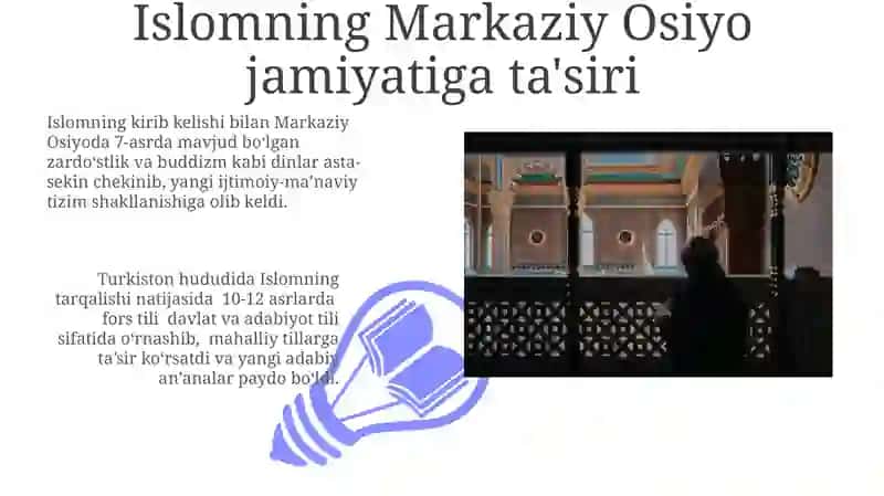 Islomning Markaziy Osiyoga kirib kelishi va ijtimoiy-manaviy tarbiyadagi oʻzgarishlar 3