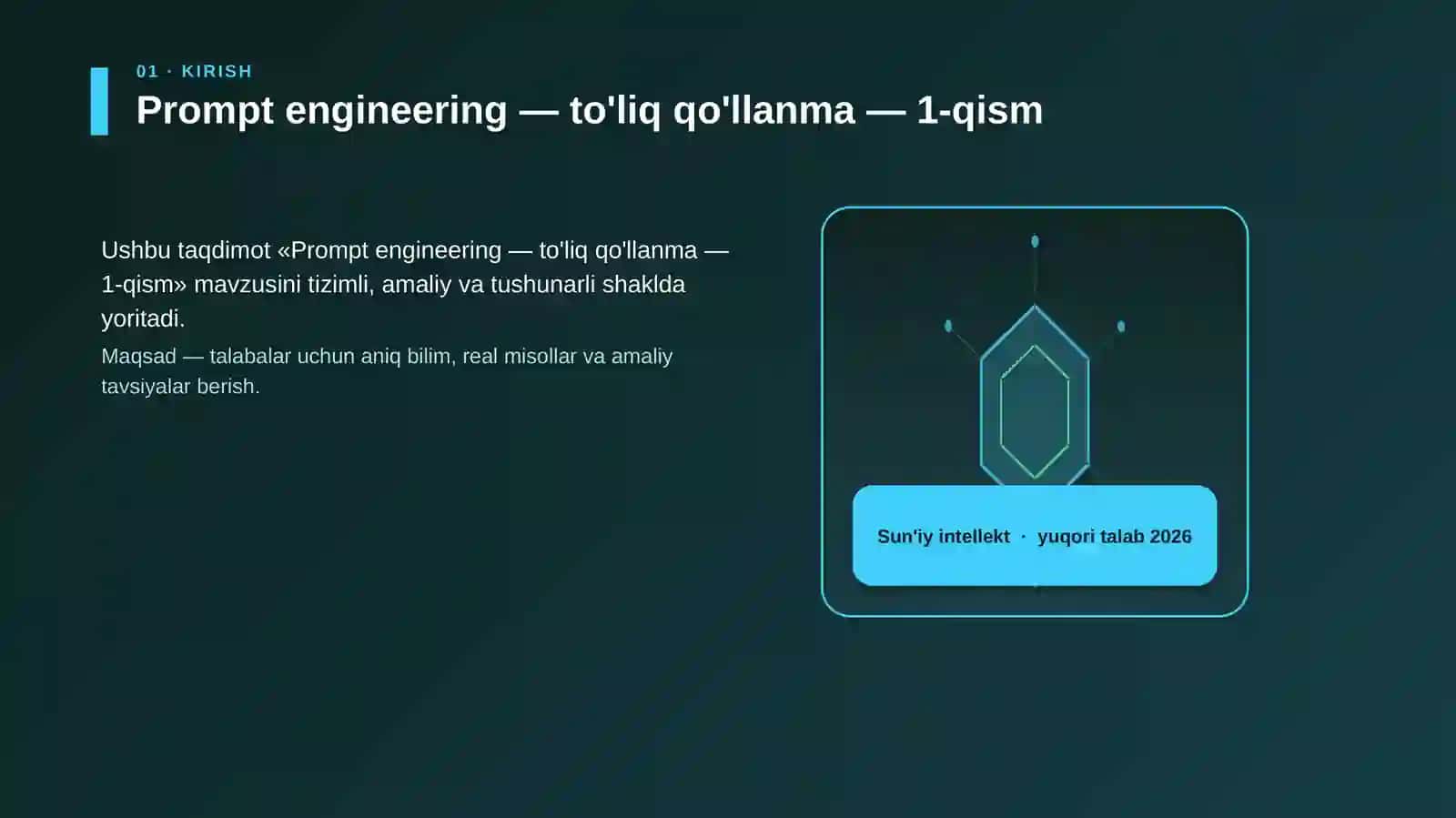 Prompt engineering — to'liq qo'llanma — 1-qism 3