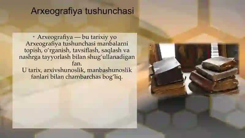 Arxeografiya va uning vazifalari 3
