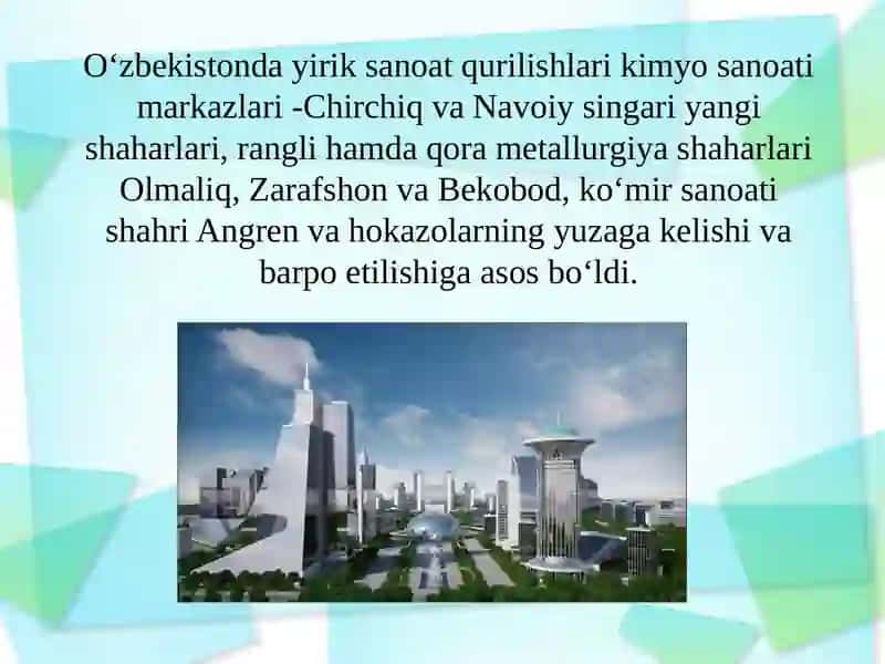Oʻzbekistondayiriksanoatqurilishlarikimyosanoatimarkazlari 3
