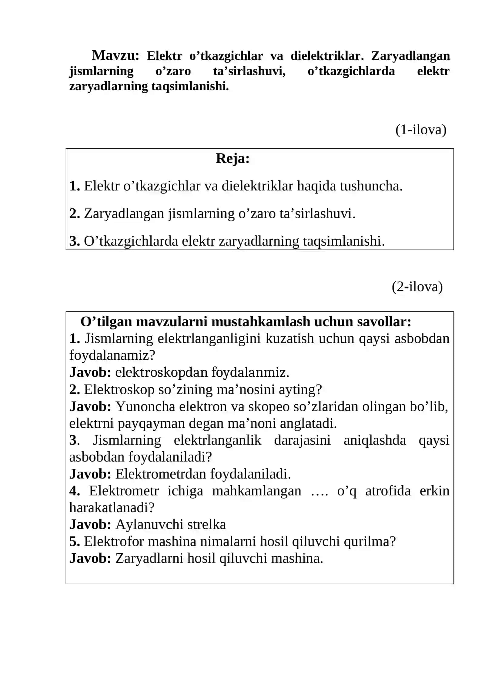 Elektr o’tkazgichlar va dielektriklar. Zaryadlangan jismlarning o’zaro ta’sirlashuvi, o’tkazgichlarda elektr zaryadlarning taqsimlanishi mavzusida tayyor dars ishlanmasi 3