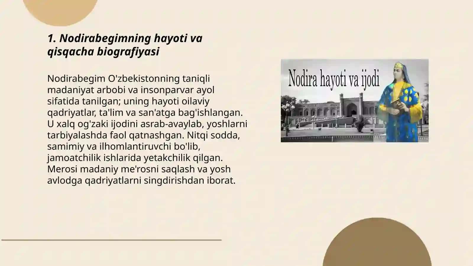 Nodirabegimning hayoti va qisqacha biografiyasi 3