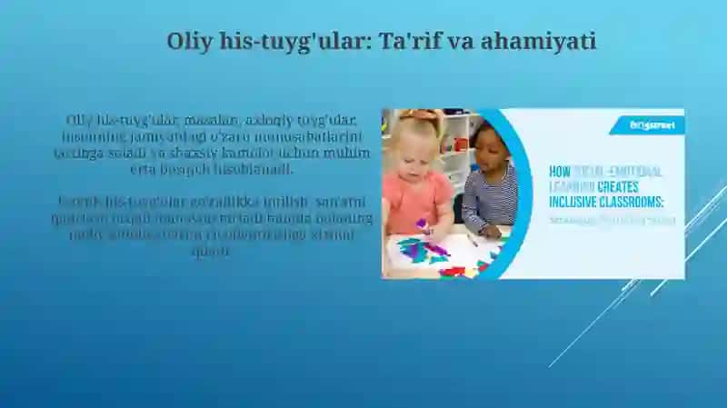 Oliy his-tuyg'ularning rivojlanishi 3