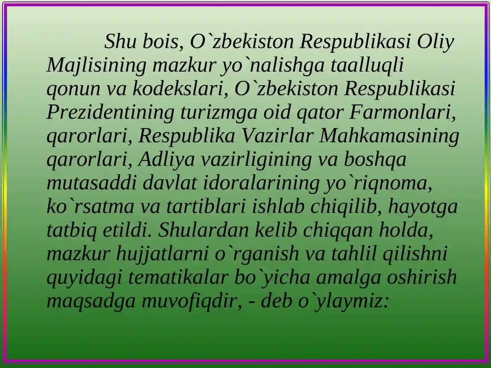 O`zbеkiston Rеspublikasining turizm to`g`risidagi davlat siyosati 3
