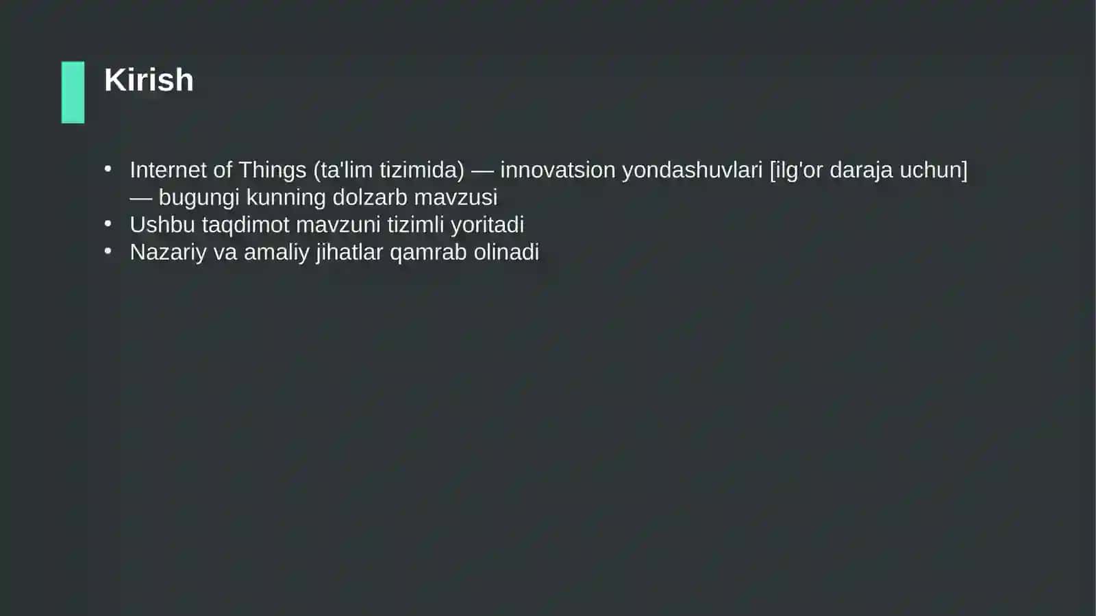 Internet of Things (ta'lim tizimida) — innovatsion yondashuvlari [ilg'or daraja uchun] 3