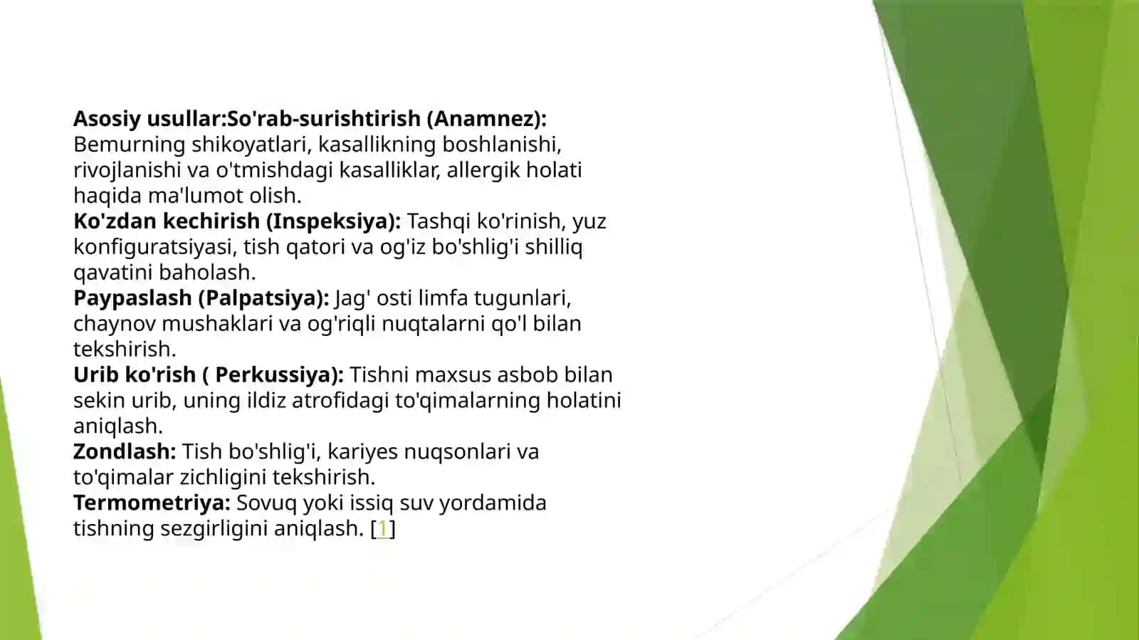 Stomatologik bemor teshirish usullari 3