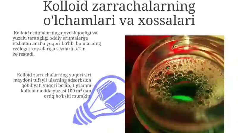 Kolloid kimyo, zamonaviy kimyoning nazariy asosi 3