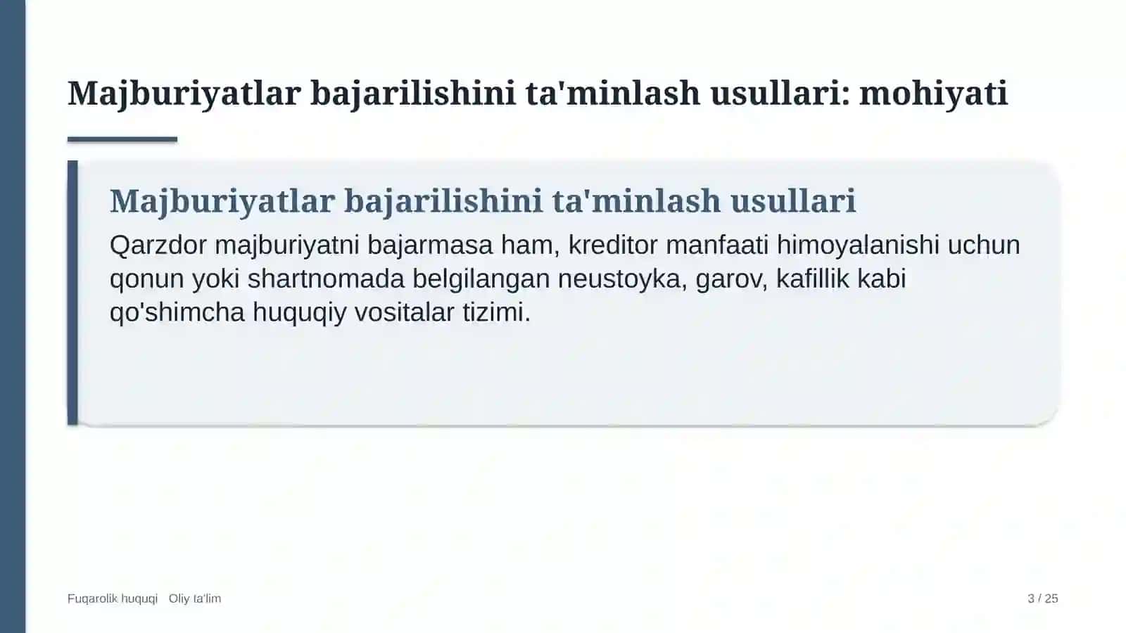 Majburiyatlar bajarilishini ta'minlash usullari: mohiyati 3