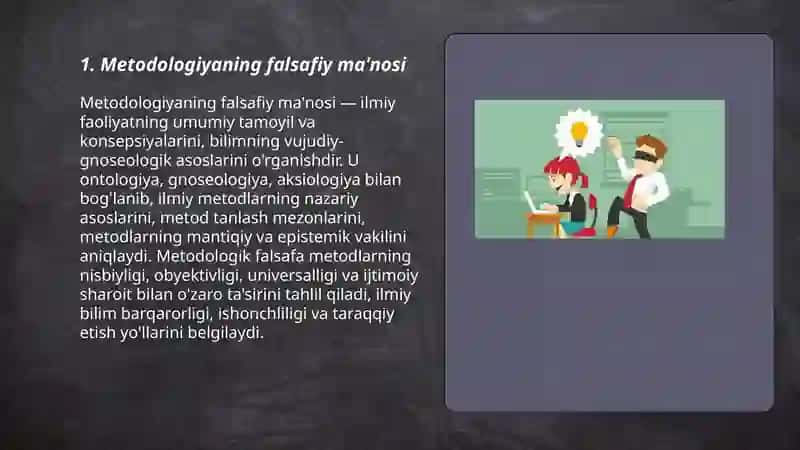 Metodologiyaning qanday ma'nolari va shakllarini 3