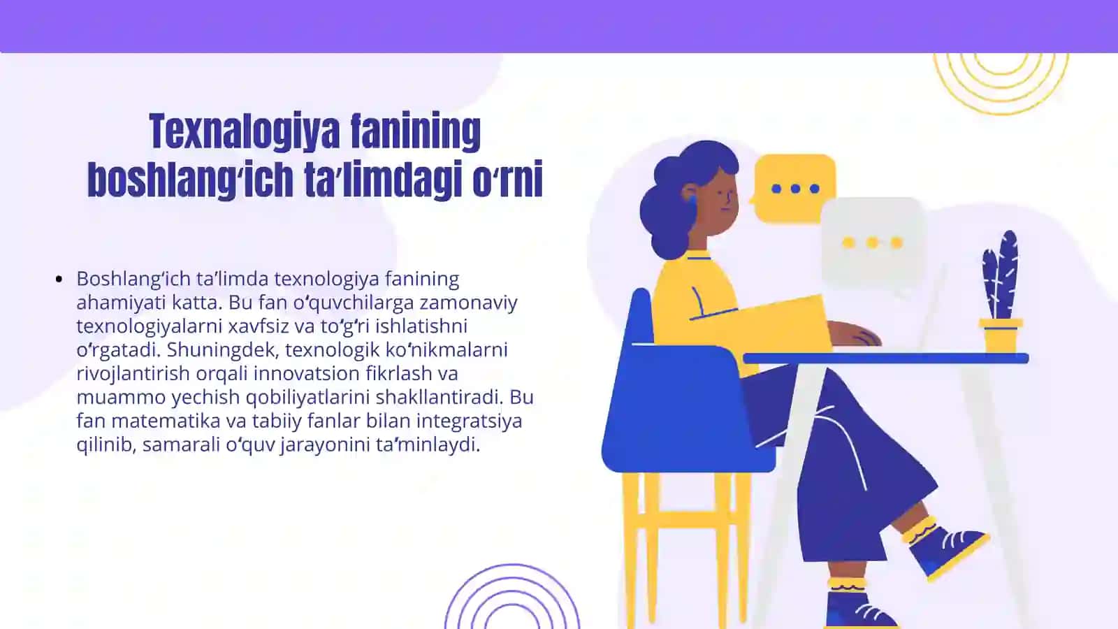Boshlangʻich sinflarda texnologiya darslari mavzulariga qoʻyiladigan talablar 3