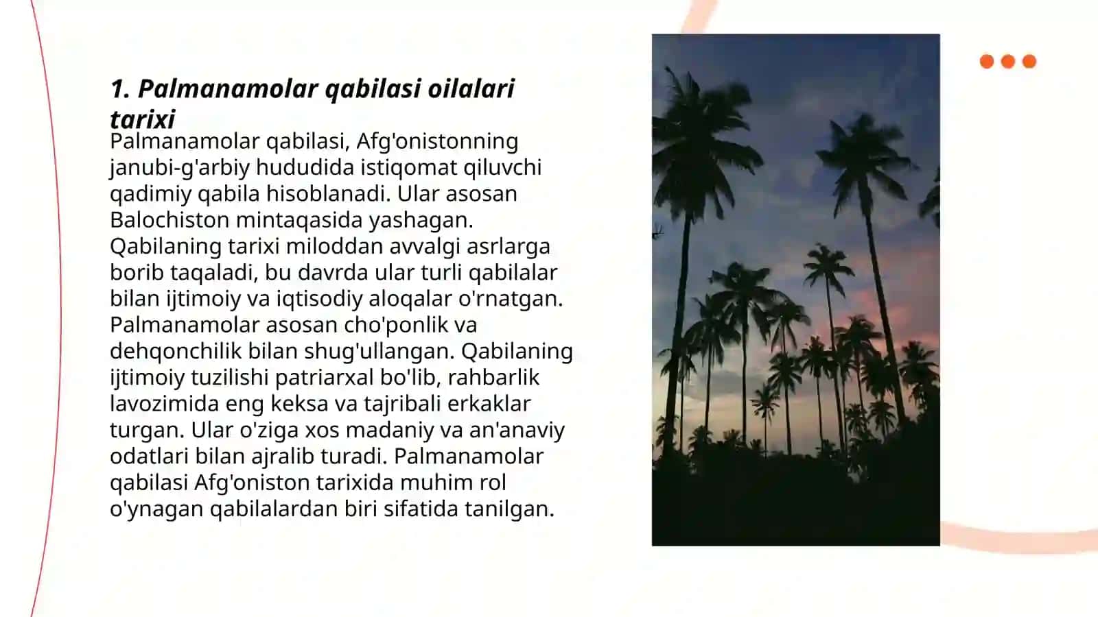 Palmanamolar qabilasi oilalari, tavsifi va asosiy turlari 3