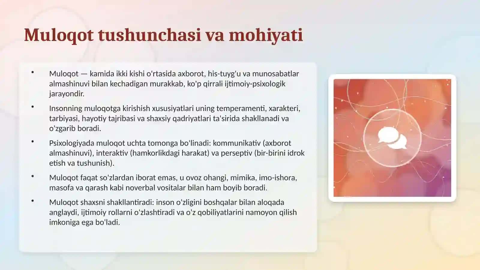 Insonning muloqotga kirishish xususiyatlari 3