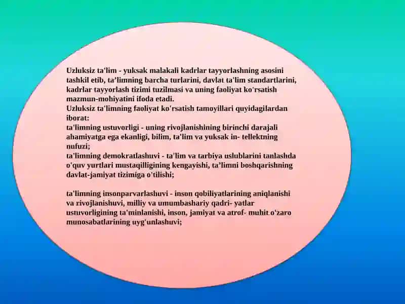 Mavzu:Uzluksiz Talimni tashkil etish va rivojlantirish tamoyillari 3
