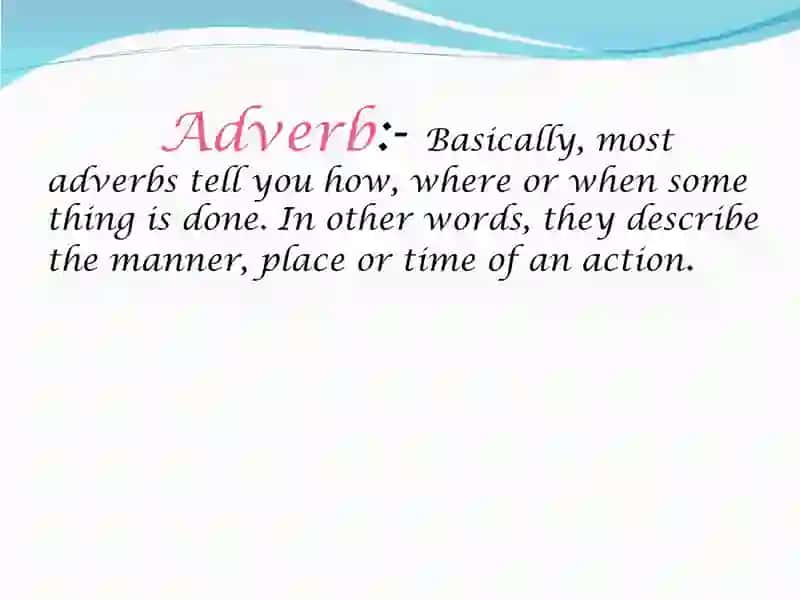 Adjectives and Adverbs 3