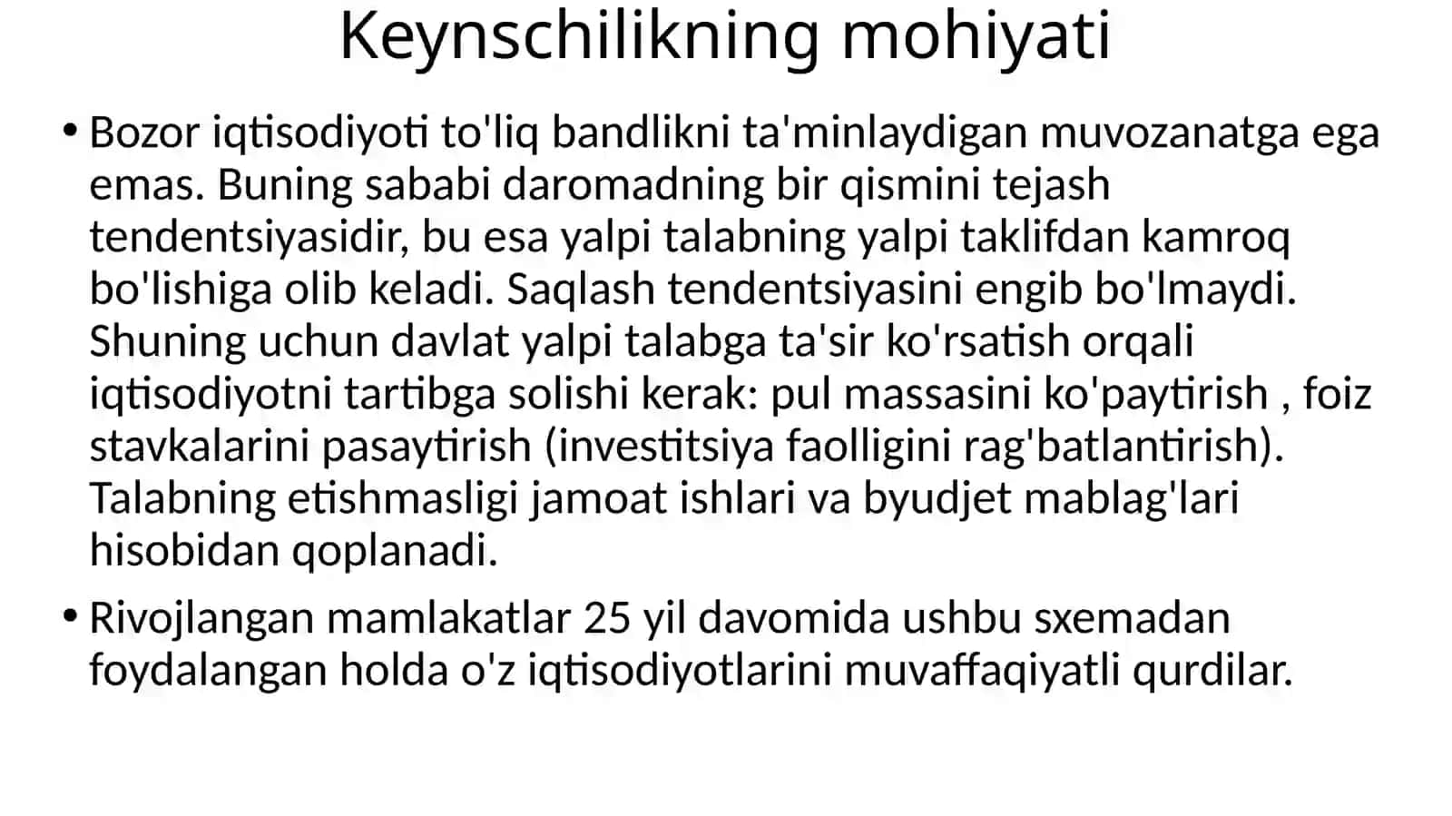 Keyns iqtisodi - iqtisodiy nazariya 3