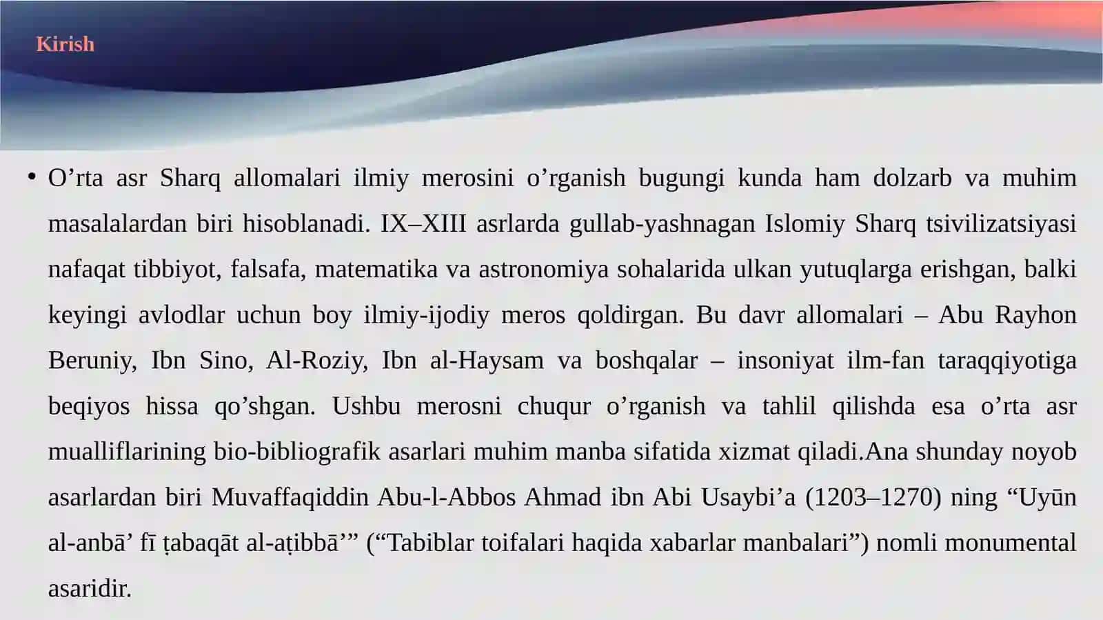 O’rtaasr Sharq allomalari ilmiy merosini o’rganishda Ibn Abi Usaybi’a asarining o’rni 3