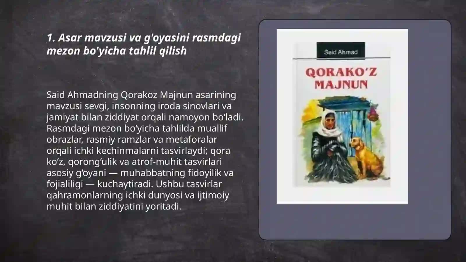 Said Ahmadning Qorakoz majnun asari tahlili rasmdagi mezon buyicha O'ralova Mavluda 3