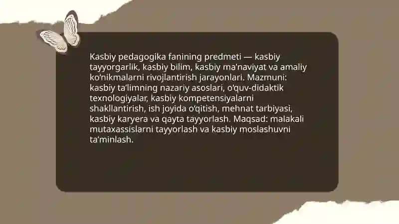Kasbiy pedagogikaʼʼ fanining predmeti, maqsadi, metodlari va asosiy kategoriyalari. 3