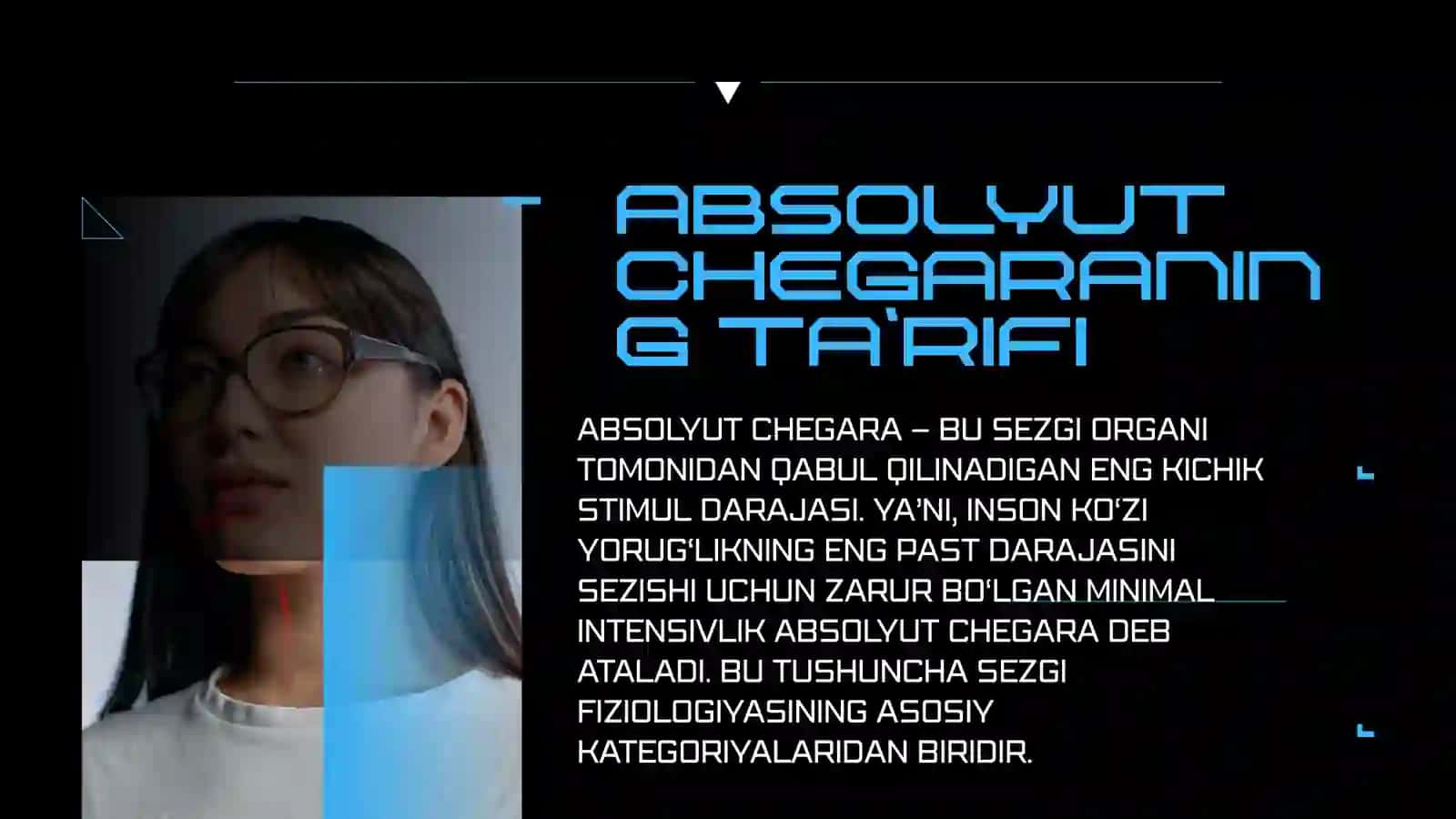 KO‘RISH SEZGISINING ABSOLYUT CHEGARASINI ANIQLASH 3