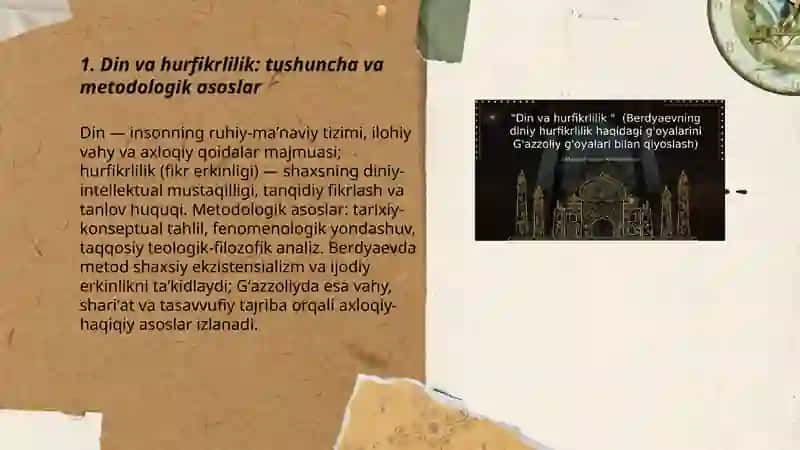 Din va hurfikrlilik.Berdyaevning diniy hurfikrlilik gʻoyalarini Gʻazzoliy gʻoyalari bilan qiyoslash. 3