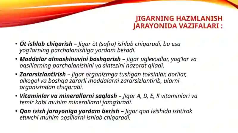JIGARNING HAZM JARAYONIDAGI RO’LI. 3