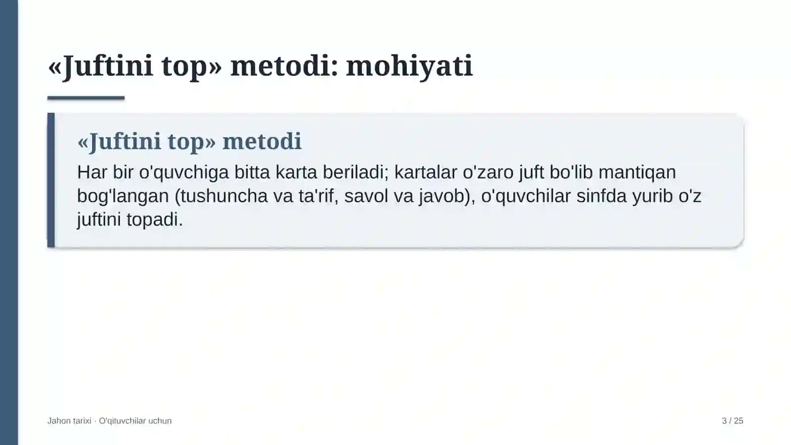 jahon tarixi darslarida juftini top metodidan foydalanish 9889 3