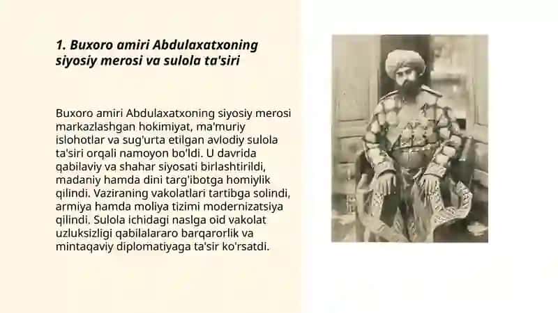 Buxoro amiri Abdulaxatxoning siyosiy merosi va sulola ta'siri 3