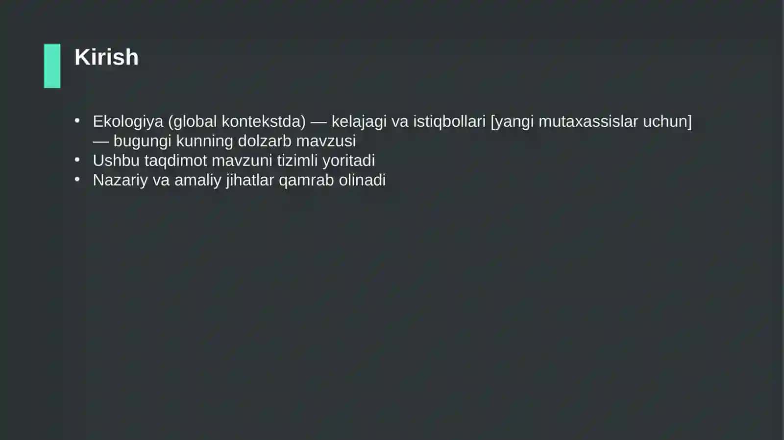 Ekologiya (global kontekstda) — kelajagi va istiqbollari [yangi mutaxassislar uchun] 3