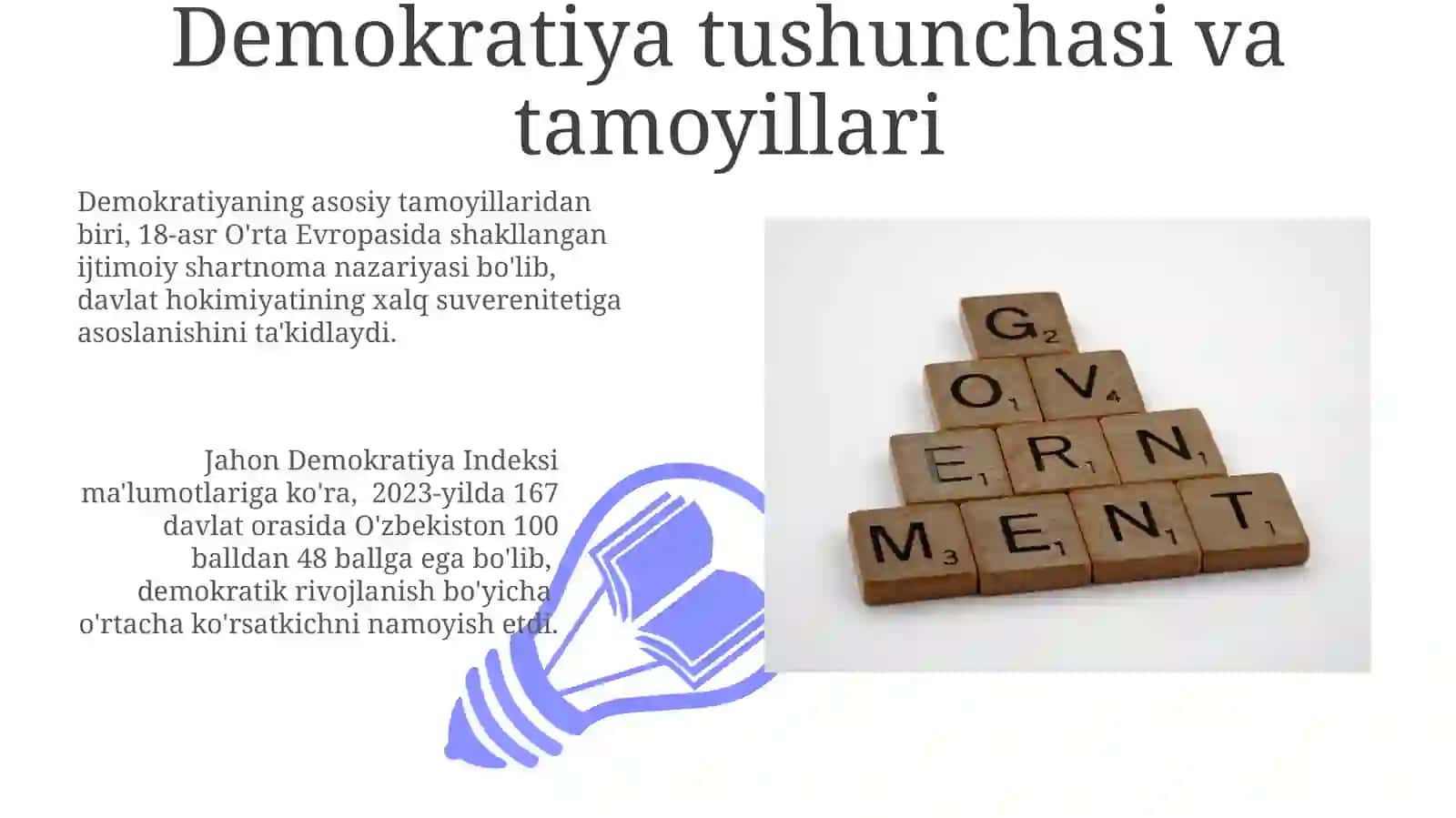 Davlat boshqaruvi shakllari, fuqarolik jamiyati, davlat boshqaruvi va demokratiya 3