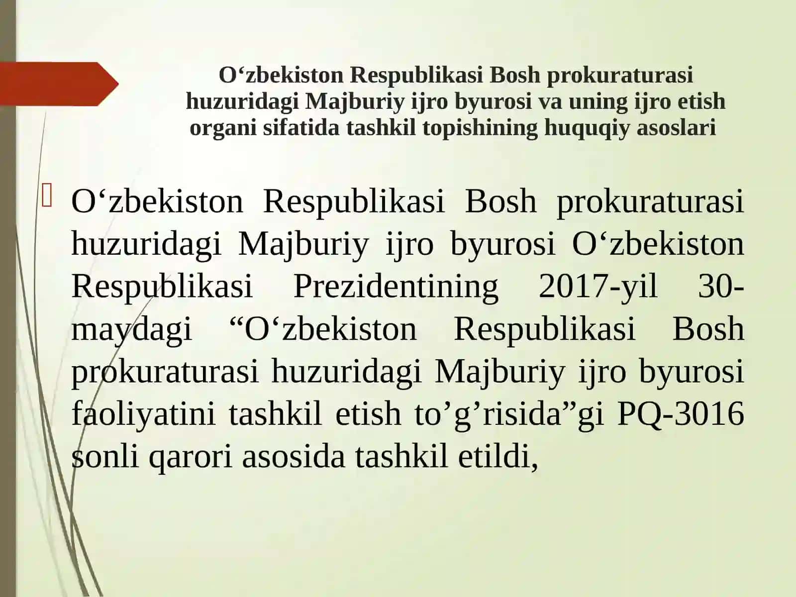 O‘zbekiston Respublikasi Bosh prokuraturasi huzuridagi Majburiy ijro byurosi 3