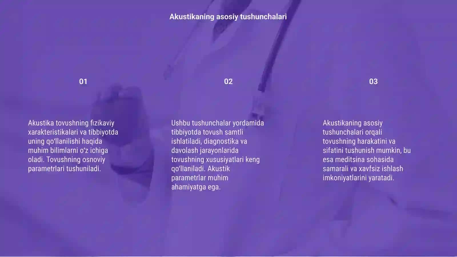 Akustika tovushning fizikaviy xarakteristikalari tibbiyotda tovushdan foydalanish 3