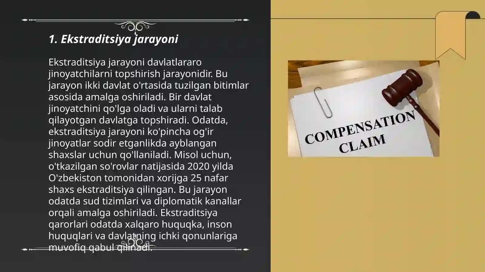 Jinoyat ishlari bo'yicha o'zaro huquqiy yordam va ekstraditsiya 3