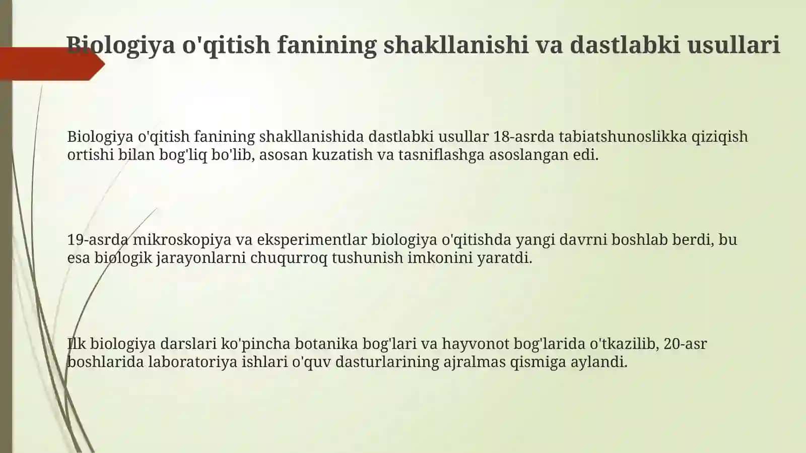 Biologiya o'qitish fanining shakllanishida dastlabki usullar 3