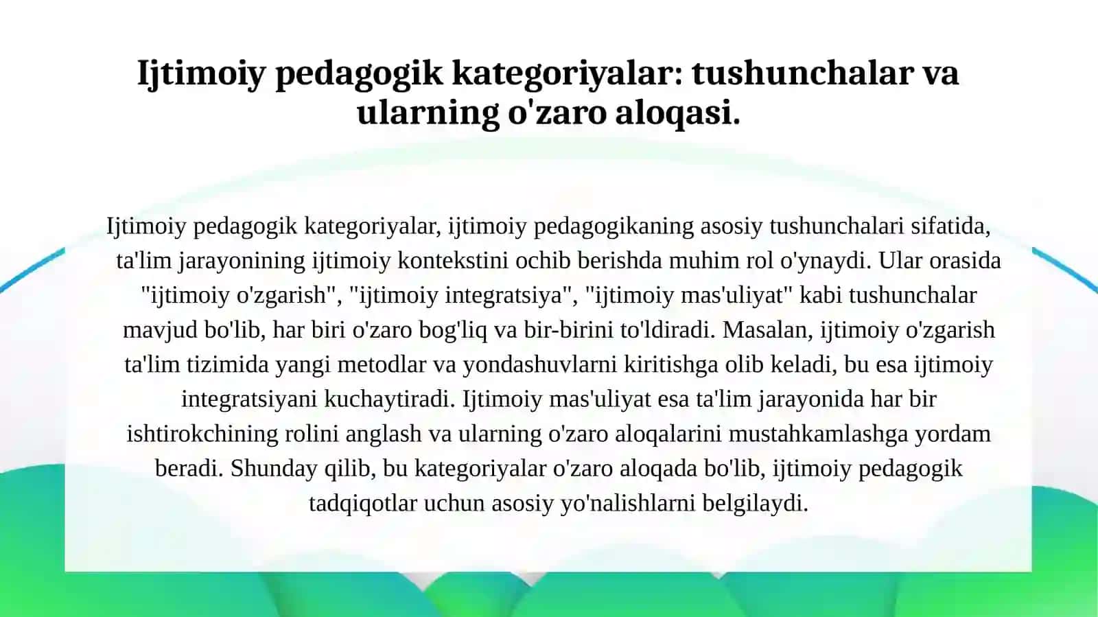 Ijtimoiy pedagogik tamoyillar, kategoriyalar, ijtimoiy-pedagogik tadqiqot metodlari. 3