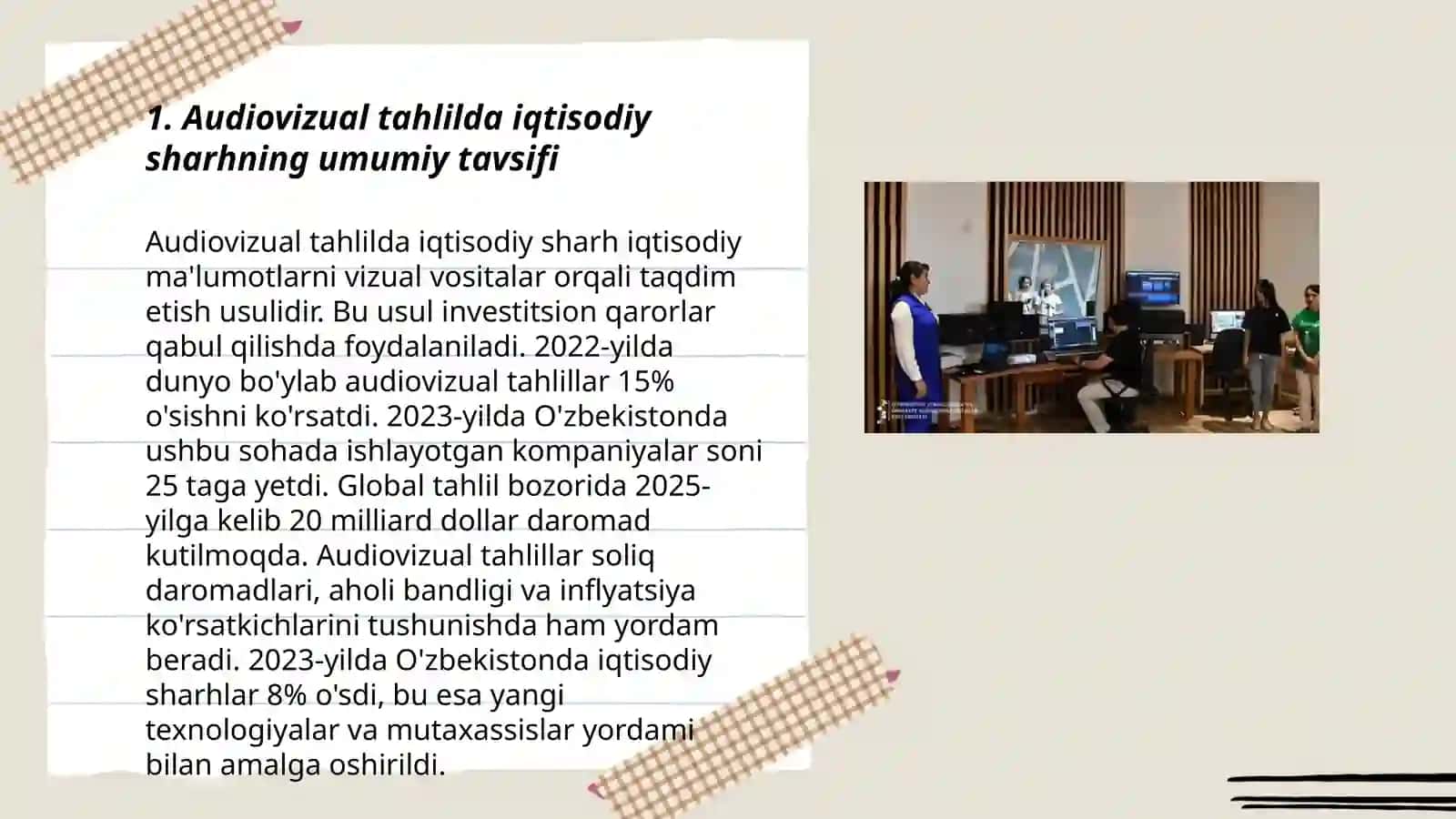 Audiovizual tahlilda iqtisodiy sharh: usullari va xususiyatlari 3