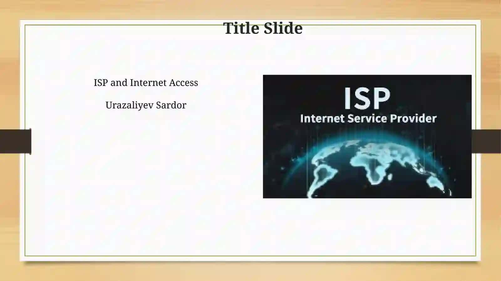 ISPs and Internet Access 3